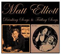 Elliott Matt - Drinking Songs - Failing Songs