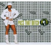 Elliott, Missy - Pass That Dutch - Maxi CD