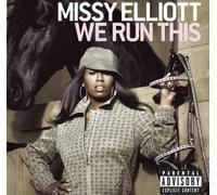 Elliott Missy - We Run This [Import]