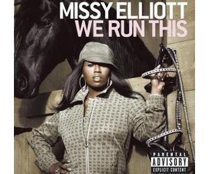 Elliott Missy - We Run This [Import]