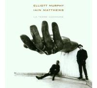 Elliott Murphy - La Terre Commune [Import]