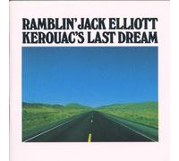 Elliott,Ramblin' Jack - Kerouac'S Last Dream