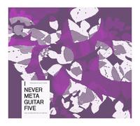 Elliott Sharp - Presents I Never Metaguitar 5 [Cd]