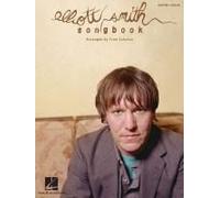 Elliott Smith Guitar Songbook 18 Classic Songs With Lyrics, Chords And Tablature Play Miss Misery, Say Yes And Waltz #2 (Xo) Sheet Music For Acoustic And Electric Guitarists