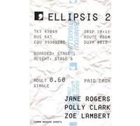 Ellipsis 2 Anne Stevenson, Polly Clark, Zoe Lambert (Auteur)