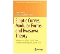 Elliptic Curves, Modular Forms And Iwasawa Theory