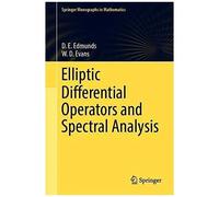 Elliptic Differential Operators And Spectral Analysis
