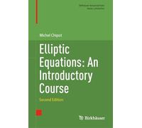 Elliptic Equations: An Introductory Course