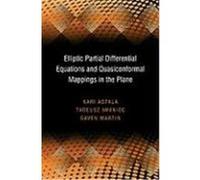 Elliptic Partial Differential Equations and Quasiconformal Mappings in the Plane, Princeton Mathematical Series Gaven Martin, Kari Astala, Tadeusz Iwaniec (Auteur)