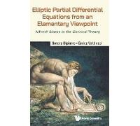 Elliptic Partial Differential Equations Elementary Viewpoint