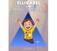 Ellis Abel & The Magic Triangle