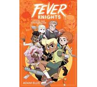 Adam Ellis – Fever Knights: Official Fake Strategy Guide
