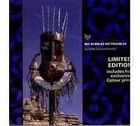 Ellis Beggs & Howard - Ellis Beggs & Howard - Big Bubbles No Troubles - [7"]