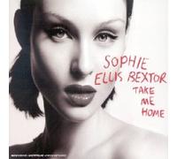 Ellis-Bextor, Sophie - Take Me Home