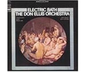 Ellis, Don - Electric Bath