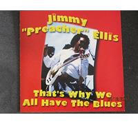Ellis, Jimmy - That's Why We All Have The Blues