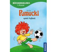 Ellis Kaut Uli Pumuckl, Bücherhelden 1. Klasse, Pumuckl spielt Fußball: (Relié)