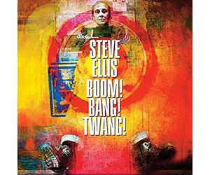 Ellis, Steve - Boom Bang Twang [Import]