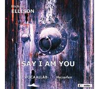 Michael Ellison – Say I Am You – Import – métier 2000