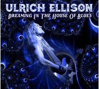 Ellison, Ulrich - Dreaming in the House..