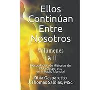 Ellos Continúan Entre Nosotros
