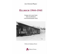Ellrich : 1944-1945 - Jens-Christian Wagner - Tiresias Michel Reynaud - broché - Etude