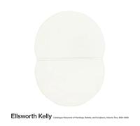 Ellsworth Kelly Catalogue Raisonné of Paintings and Sculptures Vol. 2, 1954-1958