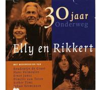 Elly & Rikkert - 30 Jaar Onderweg [Import]