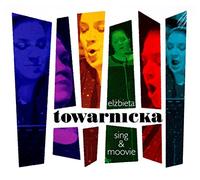 ElĹzbieta Towarnicka - Elżbieta Towarnicka: Sing & Moovie (BOX) [3CD]