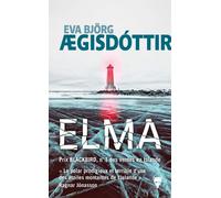 Elma - Eva Björg Ægisdóttir - La Martiniere Eds De - broché - Roman