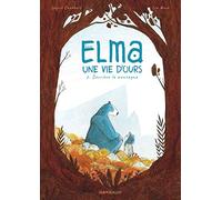 Elma, une vie d'ours – Tome 2 – Derrière la montagne – Dargaud