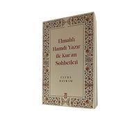 Elmalili Hamdi Yazir ile Kuran Sohbetleri