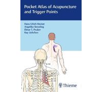 Elmar T. Peuker Pocket Atlas of Acupuncture and Trigger Points (Poche)