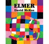 Elmer: A Comical Picture Book About a Patchwork Elephant and the Power of Laughter for Children (Ages 4-8)