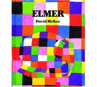 Elmer: A Comical Picture Book About a Patchwork Elephant and the Power of Laughter for Children (Ages 4-8)