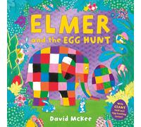 Elmer and the Egg Hunt: An Easter story with a GIANT fold-out spotting scene!