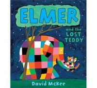 Elmer and the Lost Teddy by David McKee Mckee, David (Auteur)