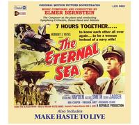 Elmer Bernstein - The Eternal Sea / Make Haste To Live (Original Soundtrack Recordings) [Compact Discs]