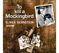 Elmer Bernstein - To Kill A Mockingbird / Walk On The Wild Side (Original Soundt