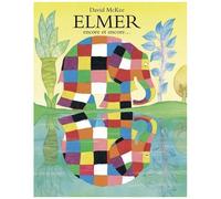 Elmer Encore Et Encore