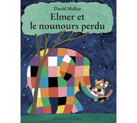 Elmer et le nounours perdu - Elmer and the lost Teddy - David McKee - Ecole Des Loisirs - broché - album jeunesse