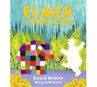 Elmer et Ours blanc - David McKee - Kaleidoscope - cartonné - Album jeunesse