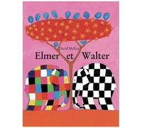 Elmer Et Walter