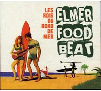 Elmer Food Beat - Les Rois du Bord de Mer (Vinyle)