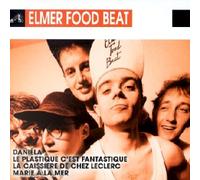 Elmer Food Beat - L'Essentiel