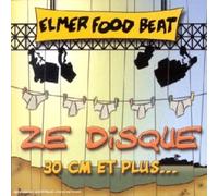 Elmer Food Beat - Ze disque : 30 cm et plus