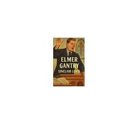 Elmer Gantry(Illustrated)