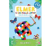 Elmer se distreaza copios - David McKee