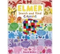 Elmer Search and Find Colours by David McKee David McKee (Auteur)