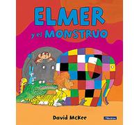 Elmer. Un cuento - Elmer y el monstruo